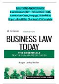 SOLUTION&ANSWER GUIDE Business Law Today - The Essentials Text & Summarized Cases, Cengage, 13th edition, Roger LeRoy Miller, Chapters 1 - 25, Complete