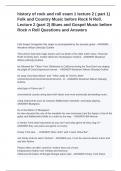 history of rock and roll exam 1 lecture 2 ( part 1) Folk and Country Music before Rock N Roll. Lecture 2 (part 2) Blues and Gospel Music before Rock n Roll Questions and Answers