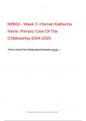 NR602 - Week 3 i Human Katherine Harris  Primary Care Of The Childbearing 2024-2025