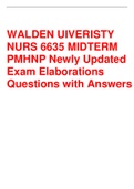 WALDEN UIVERISTY NURS 6635 MIDTERM PMHNP Newly Updated Exam Elaborations Questions with Answers 