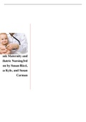 Test Bank Maternity and Pediatric Nursing 3rd Edition  By Susan Ricci, Theresa Kyle, and Susan Carman