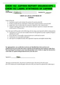 CHEM 162  ASPIRIN REPORT GRADESCOPE |  CHEM 162 LAB#6: SYNTHESIS OF ASPIRIN 