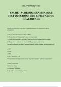 FACHE - ACHE BOG EXAM SAMPLE TEST QUESTIONS With Verified Answers- HEALTHCARE