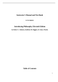 Instructor’s Manual and Test Bank :Introducing Philosophy, Eleventh Edition by Robert C. Solomon, Kathleen M. Higgins, & Clancy Martin