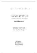 Instructor's Solutions Manual F U N D A M E N T A L S OF PROBABILITY WITH STOCHASTIC PROCESSES FOURTH EDITION SAEED GHAHRAMANI