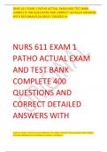 NURS 611 EXAM 1 PATHO ACTUAL EXAM AND TEST BANK  COMPLETE 400 QUESTIONS AND CORRECT DETAILED ANSWERS  WITH RATIONALES|ALREAD Y GRADED A+