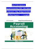 Solution Manual for Payroll Accounting 2024, 34th Edition by Bernard J. Bieg, Bridget Stomberg, Verified Chapters 1 - 7, Complete Newest Version