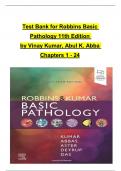 TEST BANK For Robbins & Kumar Basic Pathology, 11th Edition by Vinay Kumar, Abul K. Abba, All Chapters 1 to 24 complete Verified editon ISBN: 9780323790185