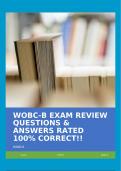 WOBC-B EXAM REVIEW QUESTIONS & ANSWERS RATED 100% CORRECT!!