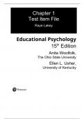 Educational Psychology, 15th edition by Anita Woolfolk Test Bank - Questions and Answers, All Chapters