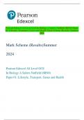 Pearson Edexcel AS Level GCE In Biology A Salters Nuffield (8BN0) Paper  01: Lifestyle, Transport, Genes and Health Mark Scheme (Results) Summer  2024