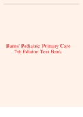 Burns' Pediatric Primary Care 7th Edition Test Bank