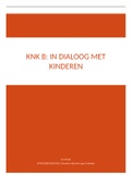 Samenvatting  Kijken Naar Kinderen B - in dialoog met kinderen