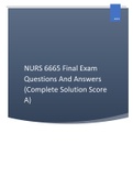 NURS 6665 Final Exam Questions And Answers (Complete Solution Score A).