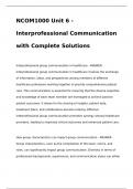 NCOM1000 Unit 6 - Interprofessional Communication with Complete Solutions