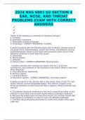 2024 NSG 6001 U2 SECTION 4 EAR, NOSE, AND THROAT PROBLEMS EXAM WITH CORRECT ANSWERS