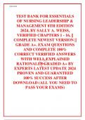 TEST BANK FOR ESSENTIALS OF NURSING LEADERSHIP & MANAGEMENT 8TH EDITION 2024, BY SALLY A. WEISS, VERIFIED CHAPTERS 1 - 16, || COMPLETE NEWEST VERSION || GRADE A+. EXAM QUESTIONS AND COMPLETE 100% CORRECT VERIFIED ANSWERS WITH WELL EXPLAINED RATIONALES GRA