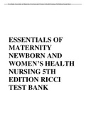 ESSENTIALS OF MATERNITY NEWBORN AND WOMEN’S HEALTH NURSING 5TH EDITION RICCI TEST BANK