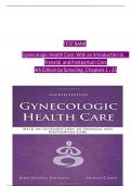 TEST BANK  Gynecologic Health Care: With an Introduction to   Prenatal and Postpartum Care  4th Edition by Schuiling; Chapters 1 - 35 