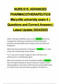 NURS 615: ADVANCED PHARMACOTHERAPEUTICS Maryville university exam 4 | Questions and Correct Answers | Latest Update 2024/2025