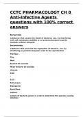 CCTC PHARMACOLOGY CH 8 Anti-Infective Agents questions with 100- correct answers.