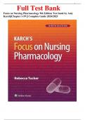 Focus on Nursing Pharmacology 9th Edition Test bank by Amy Karch||Chapter 1-59 || Complete Guide 2024/2025