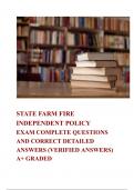 STATE FARM FIRE INDEPENDENT POLICY EXAM COMPLETE QUESTIONS AND CORRECT DETAILED ANSWERS (VERIFIED ANSWERS)  A+ GRADED