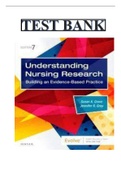 TEST BANK FOR UNDERSTANDING NURSING RESEARCH - 7TH EDITION BY SUSAN K GROVE & JENNIFER R GRAY