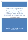 Understanding Medical  Surgical Nursing, 6th  Edition, Paula & Linda.  Test Bank And Study Guide