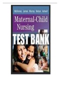 TEST BANK FOR MATERNAL-CHILD NURSING 5TH EDITION BY MCKINNEY