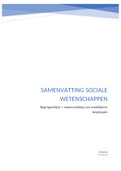 Samenvatting Sociale wetenschappen (Cijfer 8) Onderdeel van het tentamen Staat en maatschappij