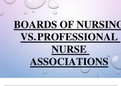 BOARDS OF NURSING VS. PROFESSIONAL NURSE ASSOCIATIONS