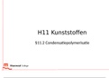 Powerpoint 11.2 Condensatiepolymerisatie 5 HAVO scheikunde chemie overal