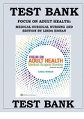 FOCUS ON ADULT HEALTH: MEDICAL-SURGICAL NURSING 2ND EDITION BY LINDA HONAN TEST BANK ISBN- 9781496349286