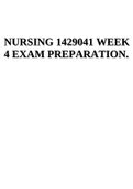 NURSING 1429041 WEEK 4 EXAM PREPARATION.