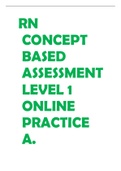 RN CONCEPT BASED ASSESSMENT LEVEL 1 ONLINE PRACTICE A.