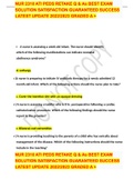 NUR 2310 ATI PEDS RETAKE Q & As BEST EXAM SOLUTION SATISFACTION GUARANTEED SUCCESS LATEST UPDATE 2022/2023 GRADED A +