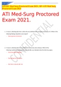 ATI RN Med Surg Proctored Exam 2021 , RN ATI Med Surg Proctored Exam 2021