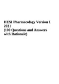 HESI Pharmacology Version 1 2021 (100 Questions and Answers with Rationale)