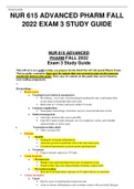 NUR 615 ADVANCED PHARM FALL 2022 EXAM 3 STUDY GUIDE