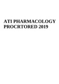 ATI PHARMACOLOGY PROCRTORED LATEST UPDATED EXAM (QUESTIONS AND ANWERS) 2019.