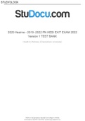 HESI EXIT EXAM 2022 Version 1 TEST BANK 2019 -2022 PN HESI EXIT EXAM 2022 Version 1 TEST BANK