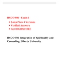 HSCO 506 - Exam 1 •	Latest New 4 Versions •	Verified Answers •	Get HIGHSCORE  HSCO 506 Integration of Spirituality and Counseling, Liberty University