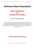 BLS - Basic Life Support for Healthcare Providers American Heart Association/ BLS Course Study Guide & Review