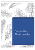 Samenvatting cursus Mediaopvoeding 