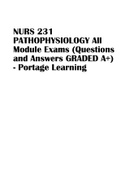 NURS 231 PATHOPHYSIOLOGY All Module Exams (Questions and Answers GRADED A+) - Portage Learning