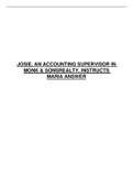 Exam (elaborations) JOSIE, AN ACCOUNTING SUPERVISOR IN MONK & SONS REALTY,INSTRUCTS MARIA ANSWER