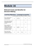 ACG - Module 16: Relevant Costs and Benefits for Decision Making. Questions and Answers. Rationales Provided.