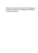 Advanced Assessment Interpreting Findings and Formulating Differential Diagnoses 4th Edition Goolsby Test Bank.