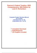 Solutions for Pearson's Federal Taxation, 2025 Comprehensive, 38th Edition by Richardson (All Chapters included)